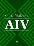 Raine Mäkinen: AIV